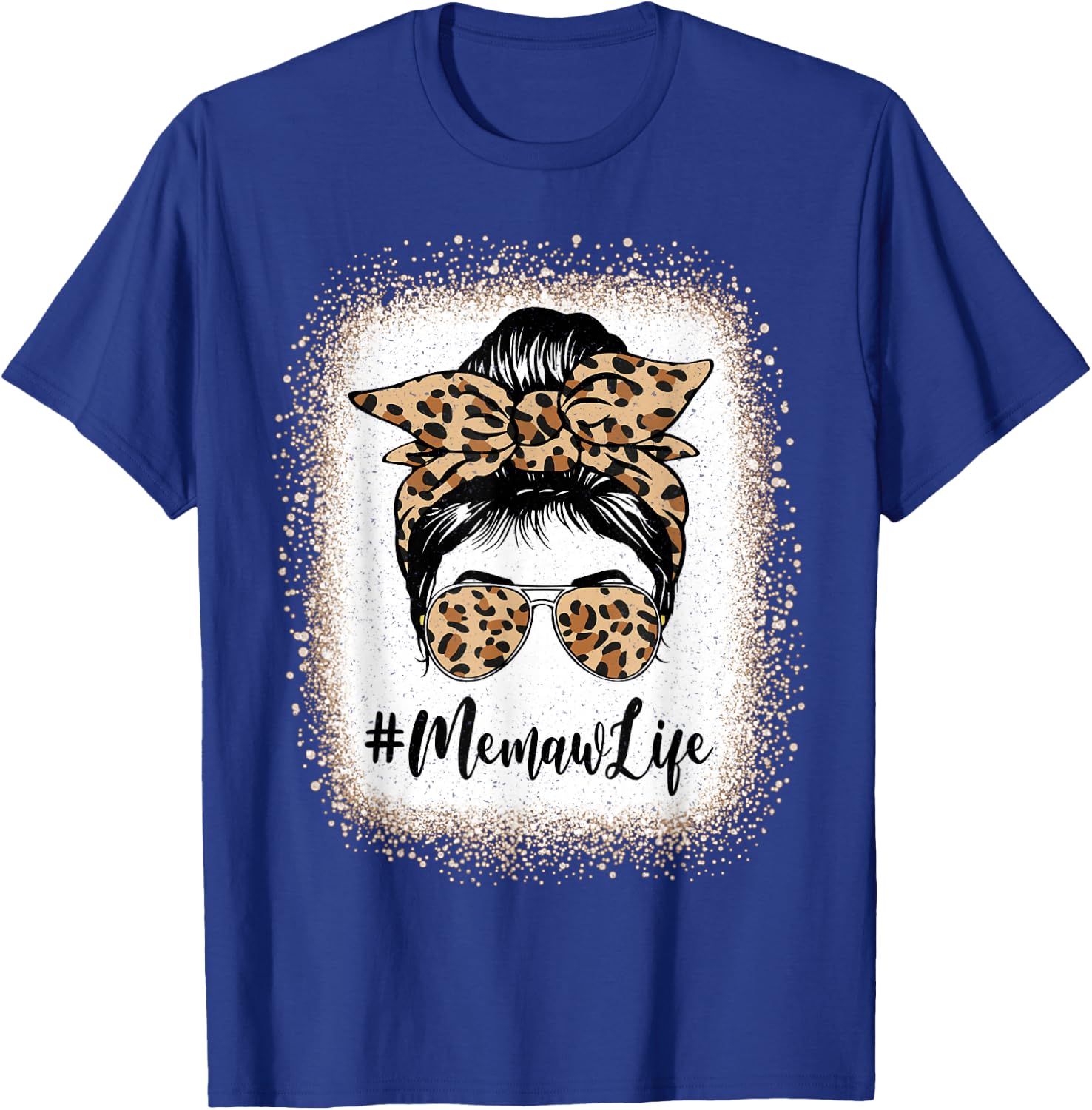 Memaw Life Bleached Leopard Messy Bun Mother's Day T-Shirt - T-Shirt | Royal