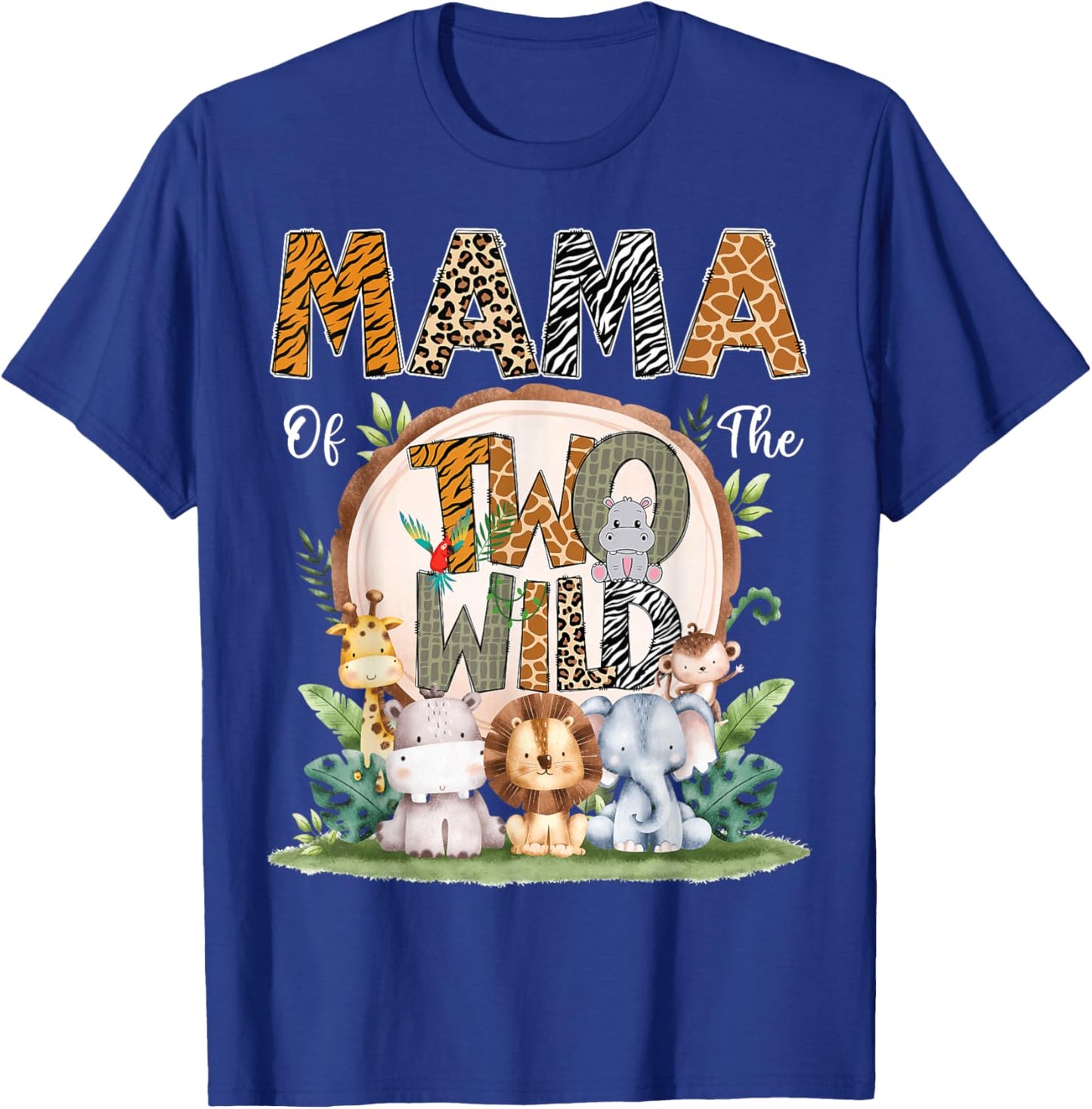 Mama Of The Two Wild Animal Safari 2Nd Birthday Party T-Shirt - T-Shirt | Royal