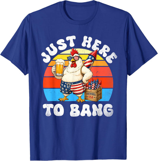 Funny Chicken Fireworks 4th of July Here to Bang America Men T-Shirt - T-Shirt | Royal