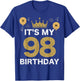 It's My Birthday 98th King BDay Party Crown Man And Woman T-Shirt - T-Shirt | Royal