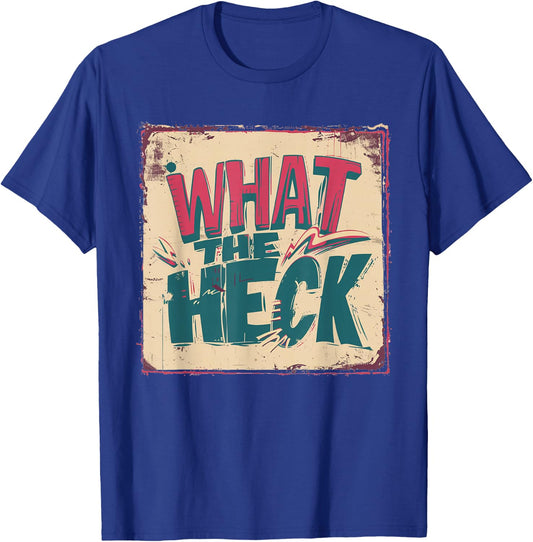 Nice What the Heck Costume for Boys and Girls T-Shirt - T-Shirt | Royal