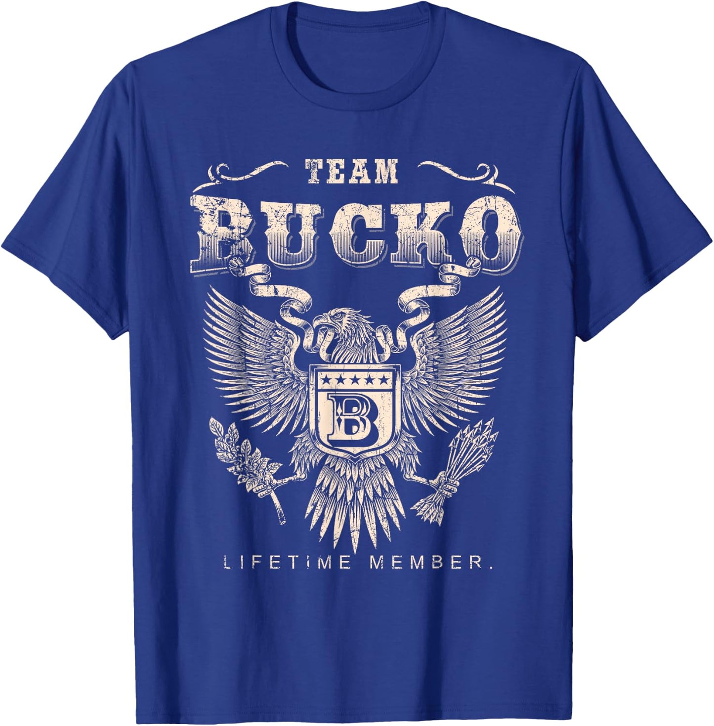 Team Bucko Lifetime Member - Bucko Name T-Shirt - T-Shirt | Royal
