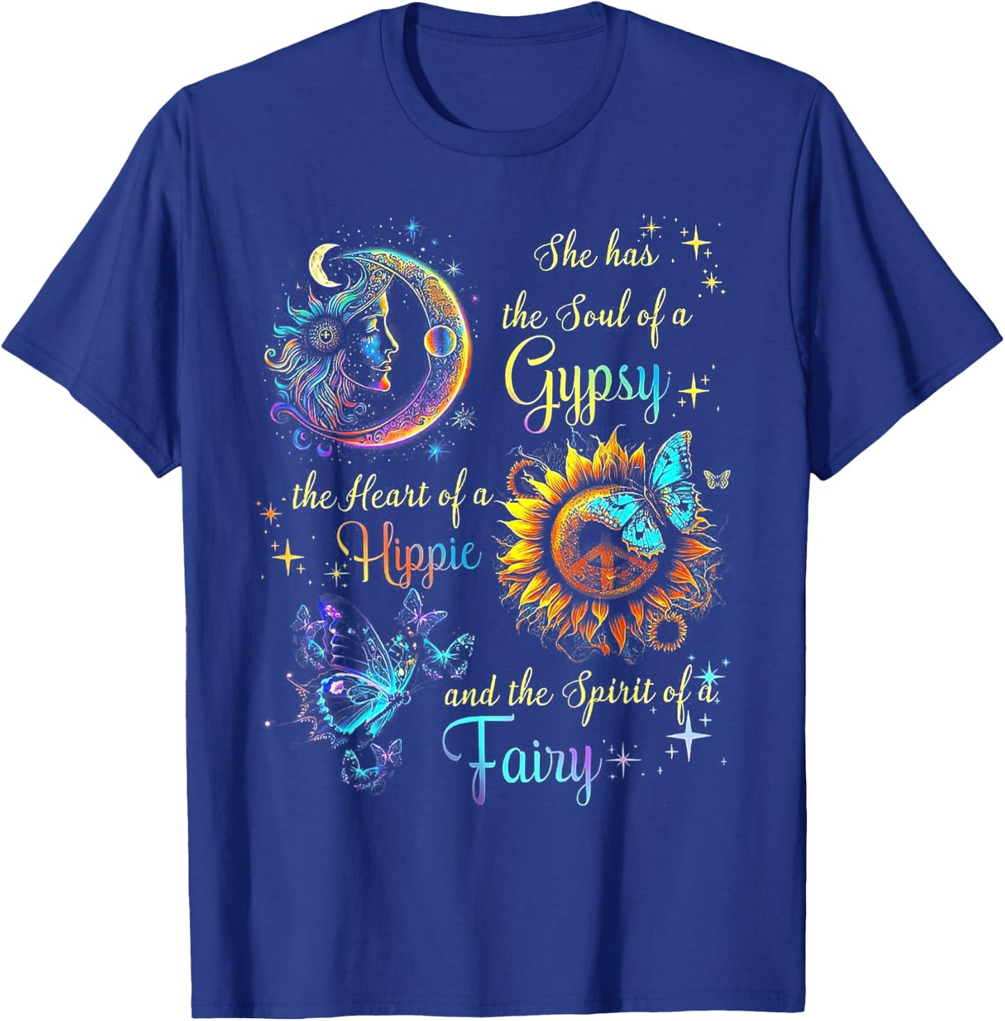 She Has She Soul Of A Gypsy The Heart Of A Hippie T-Shirt - T-Shirt | Royal