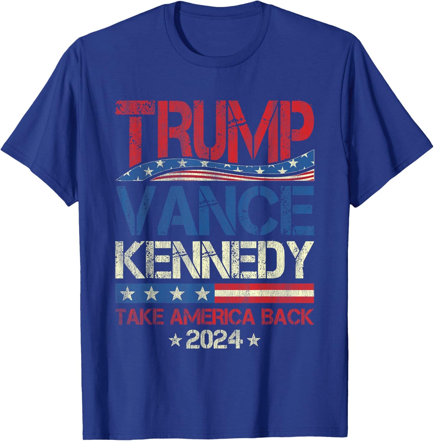 Trump Vance Kennedy Take America Back 2024 Election T-Shirt - T-Shirt | Royal