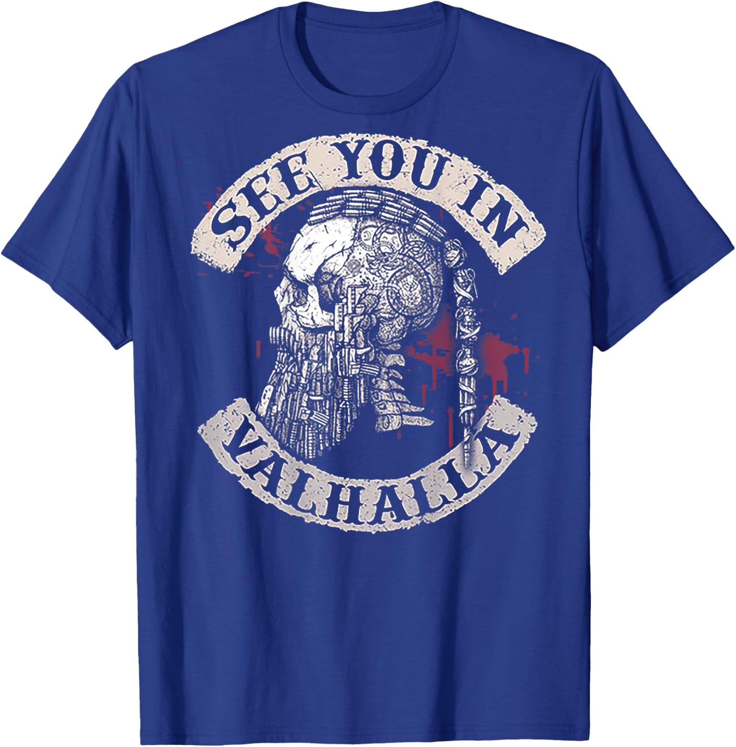 See You in Valhalla Skull Viking (on Back) T-Shirt - T-Shirt | Royal