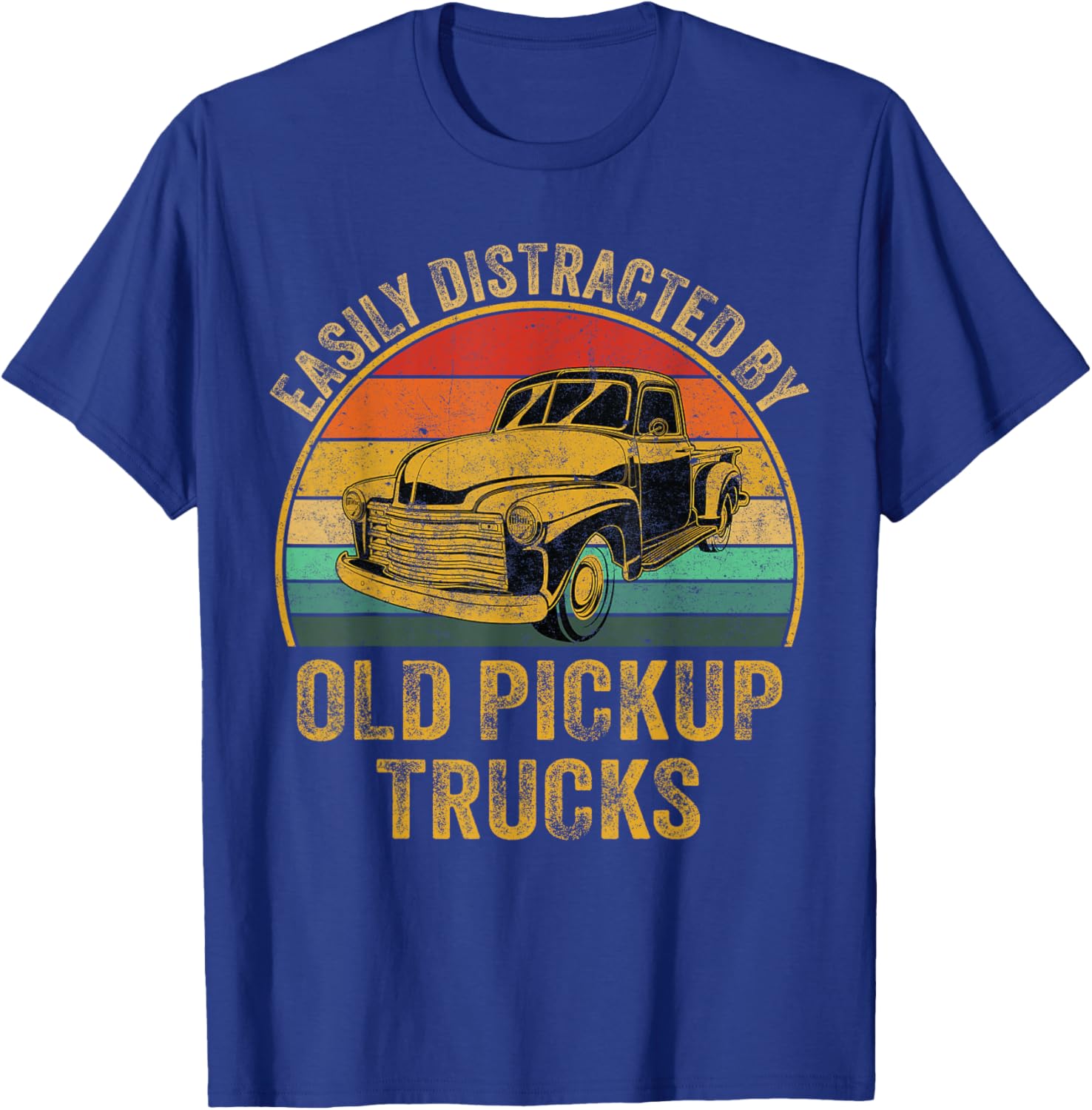 Easily Distracted By Old Pickup Trucks Lover T-Shirt - T-Shirt | Royal
