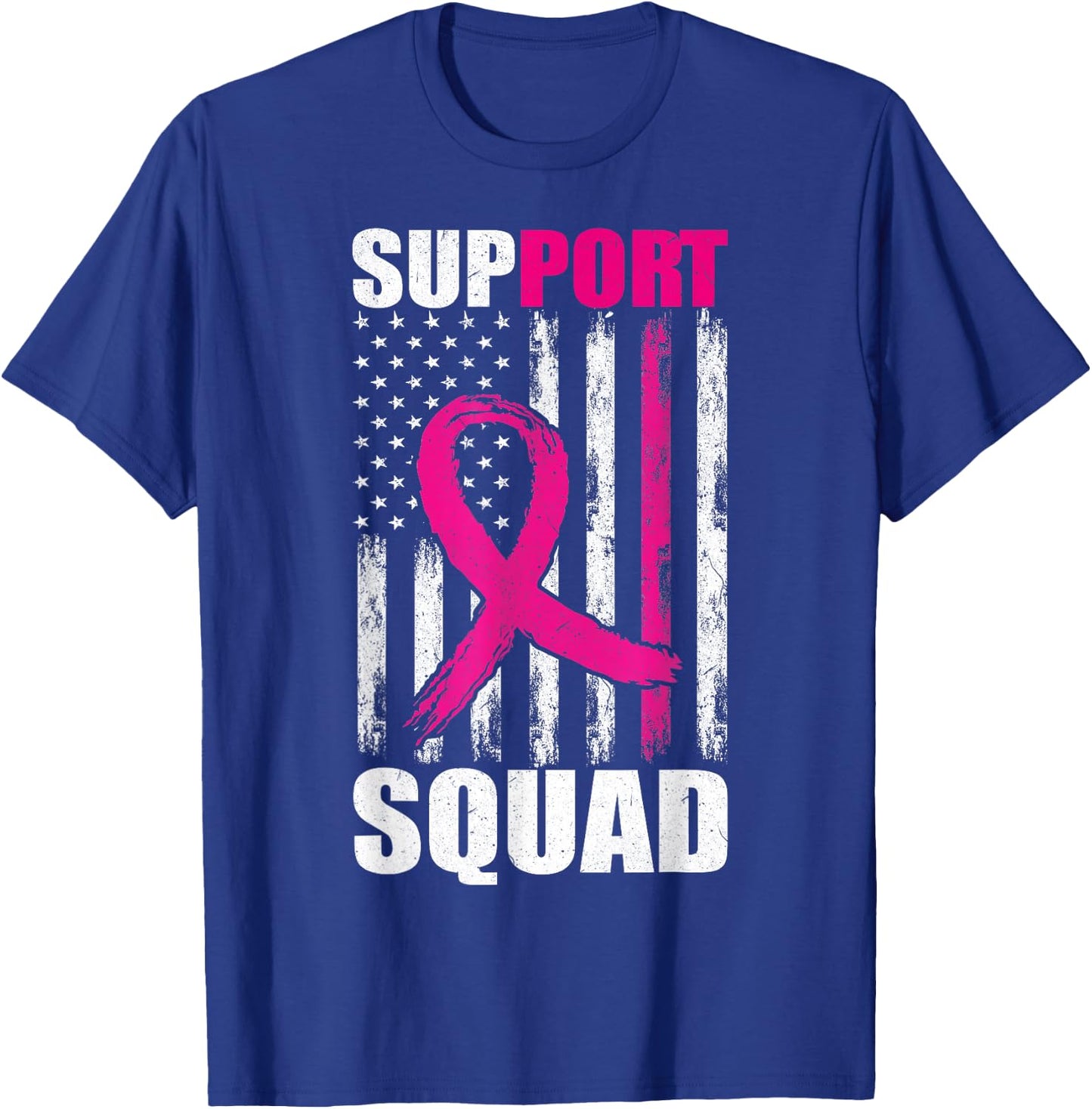 Breast Cancer Support Squad For Mom Flag Pink Ribbon T-Shirt - T-Shirt | Royal