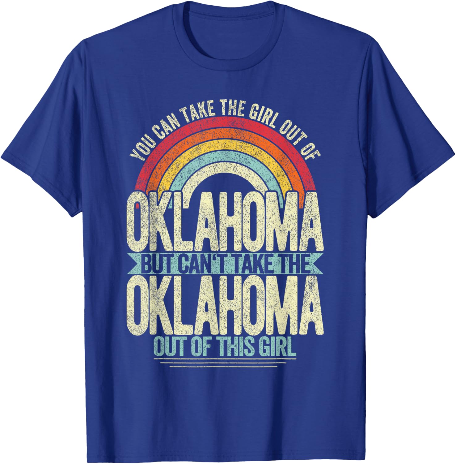 Retro Girl Out Of Oklahoma Hometown Home Oklahoma T-Shirt - T-Shirt | Royal