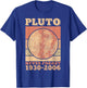 Pluto Never Forget Space Science Astronomy Men Women Funny T-Shirt - T-Shirt | Royal