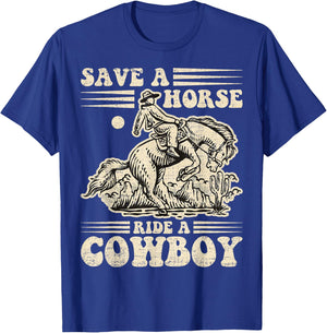 Vintage Save A Horse Ride A Cowboy, Horseback Riding Lover T-Shirt - T-Shirt | Royal
