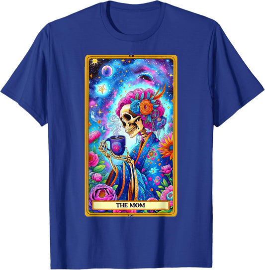 Mom Tarot Card Skeleton Skelly Messy Bun Robe Coffee Mama T-Shirt - T-Shirt | Royal