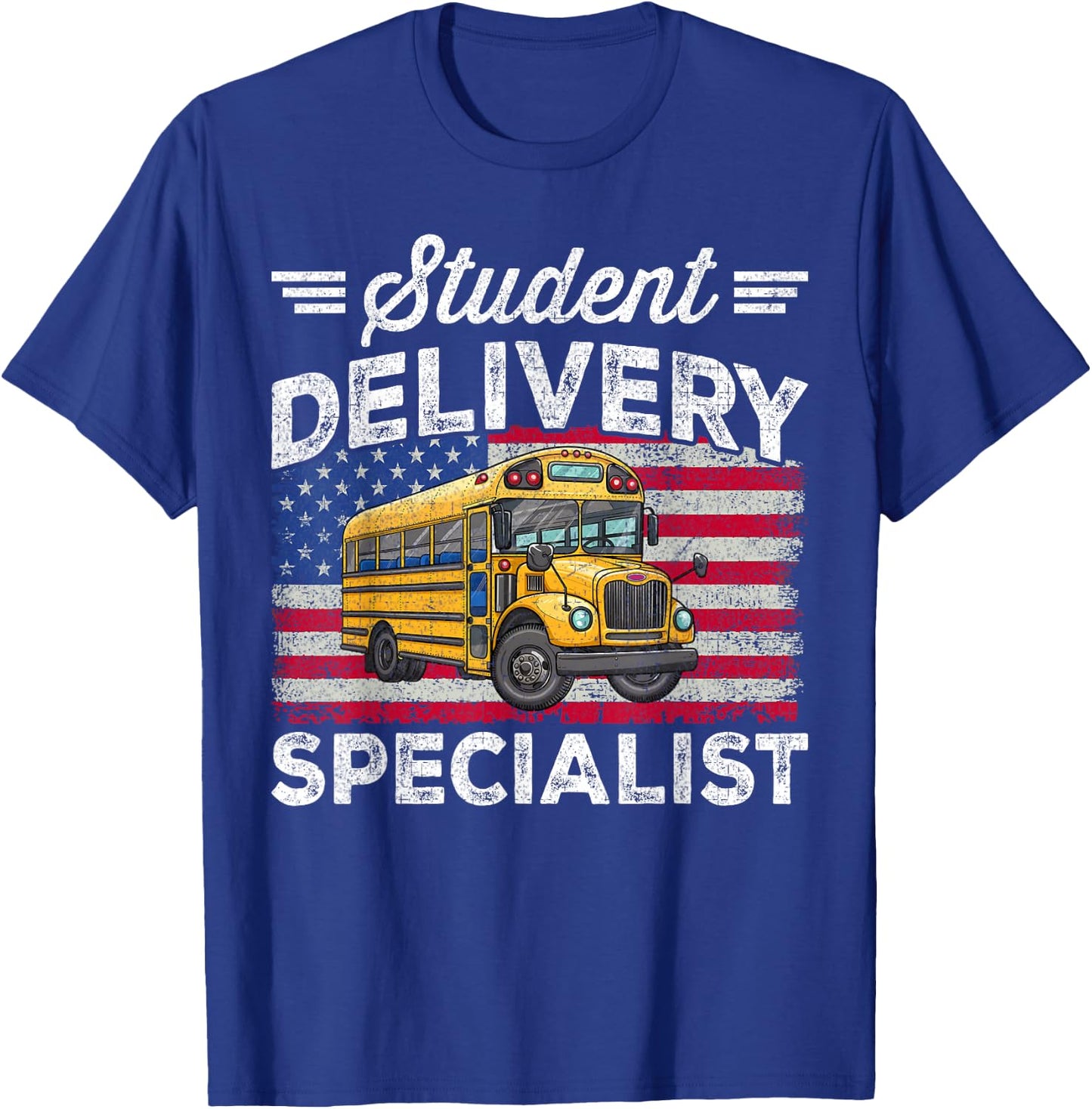 Students Delivery Specialist Funny Back To School Bus Driver T-Shirt - T-Shirt | Royal