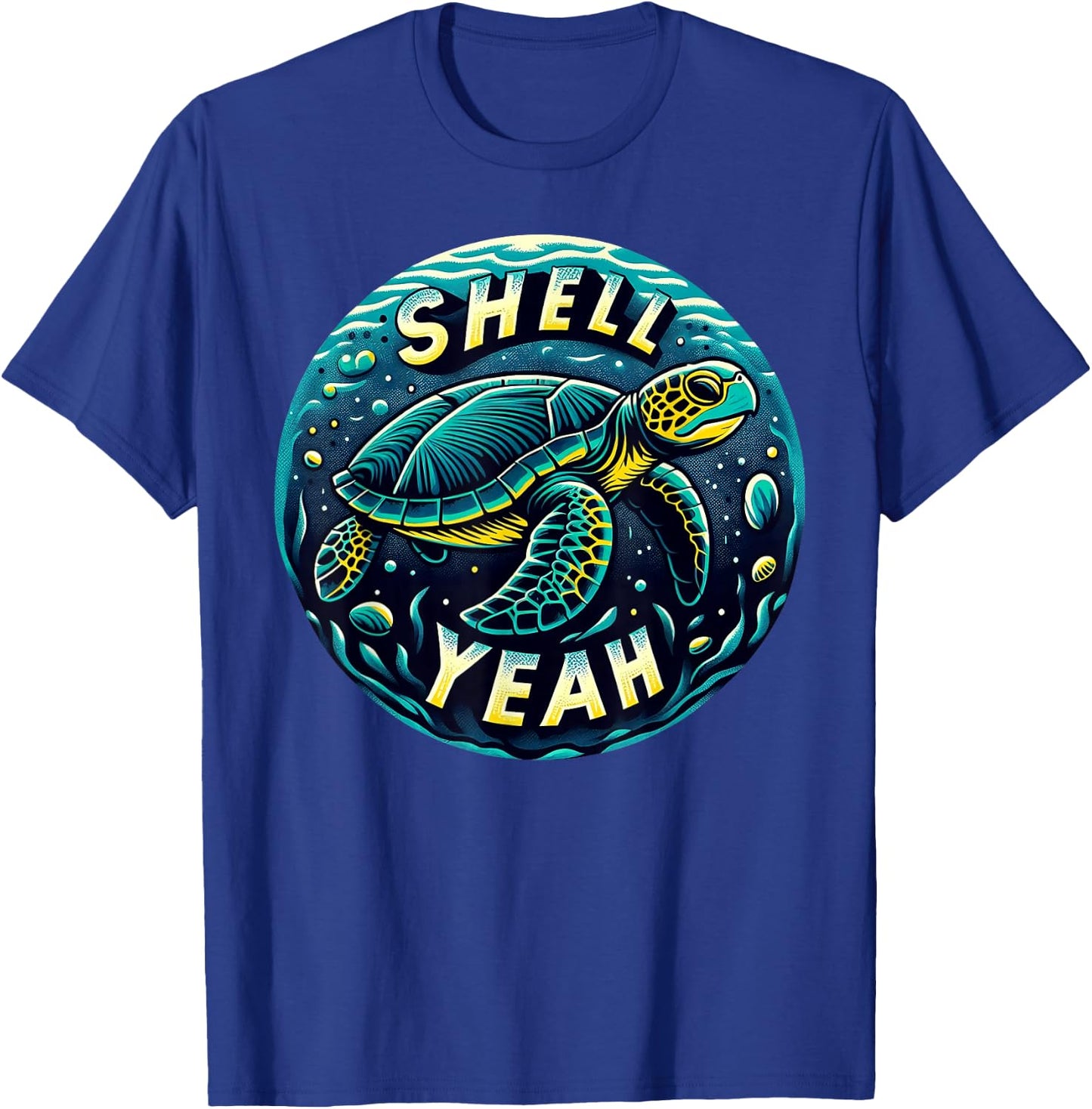 SHELL YEAH Turtles Pun Graphic T-Shirt - T-Shirt | Royal