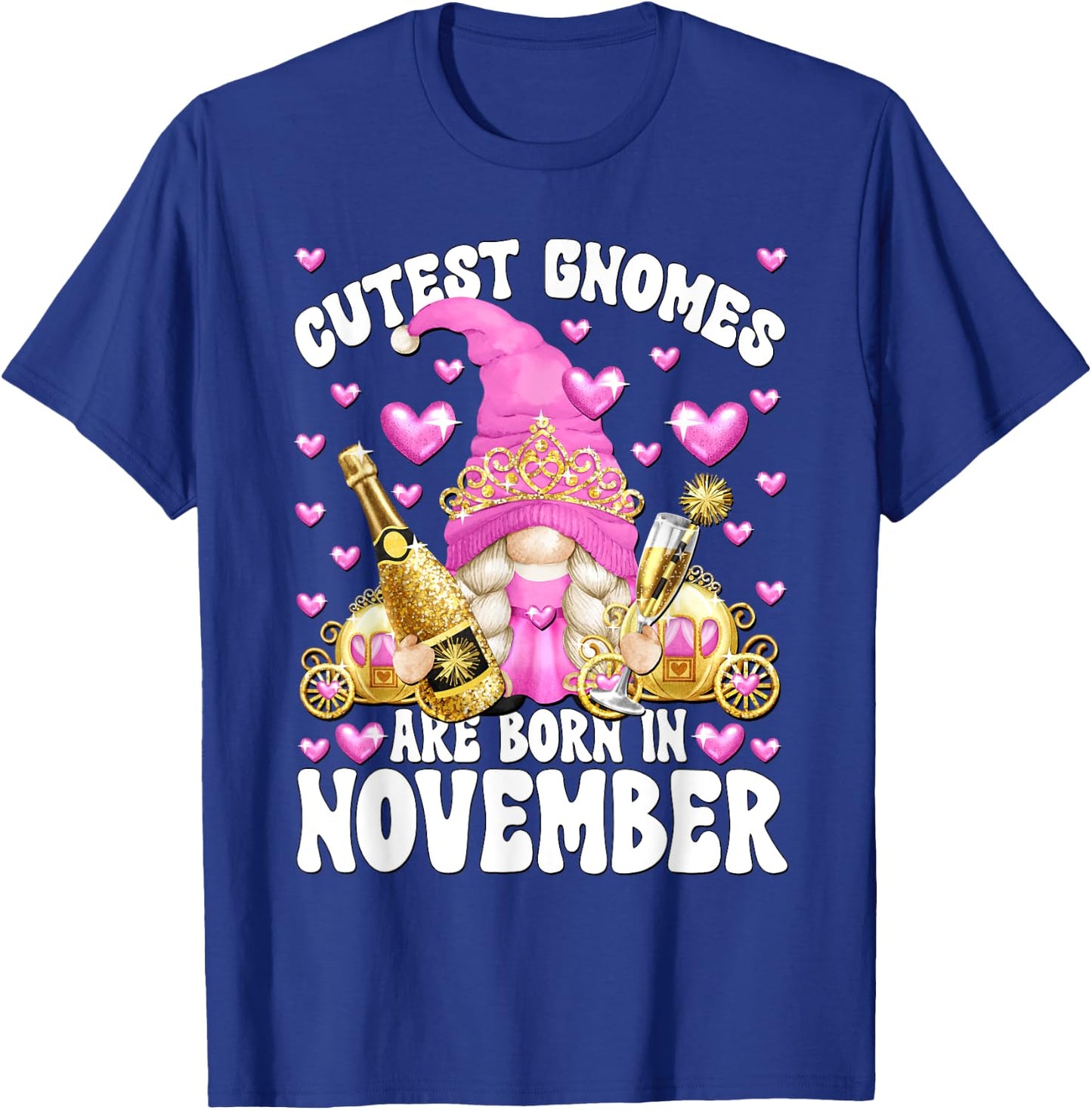 Funny Princess Birthday Gnome Born In November T-Shirt - T-Shirt | Royal