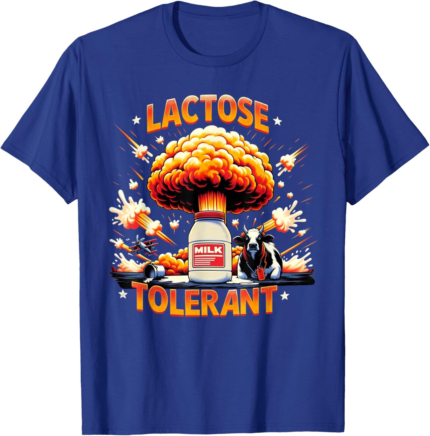 Lactose Tolerant T-Shirt - T-Shirt | Royal
