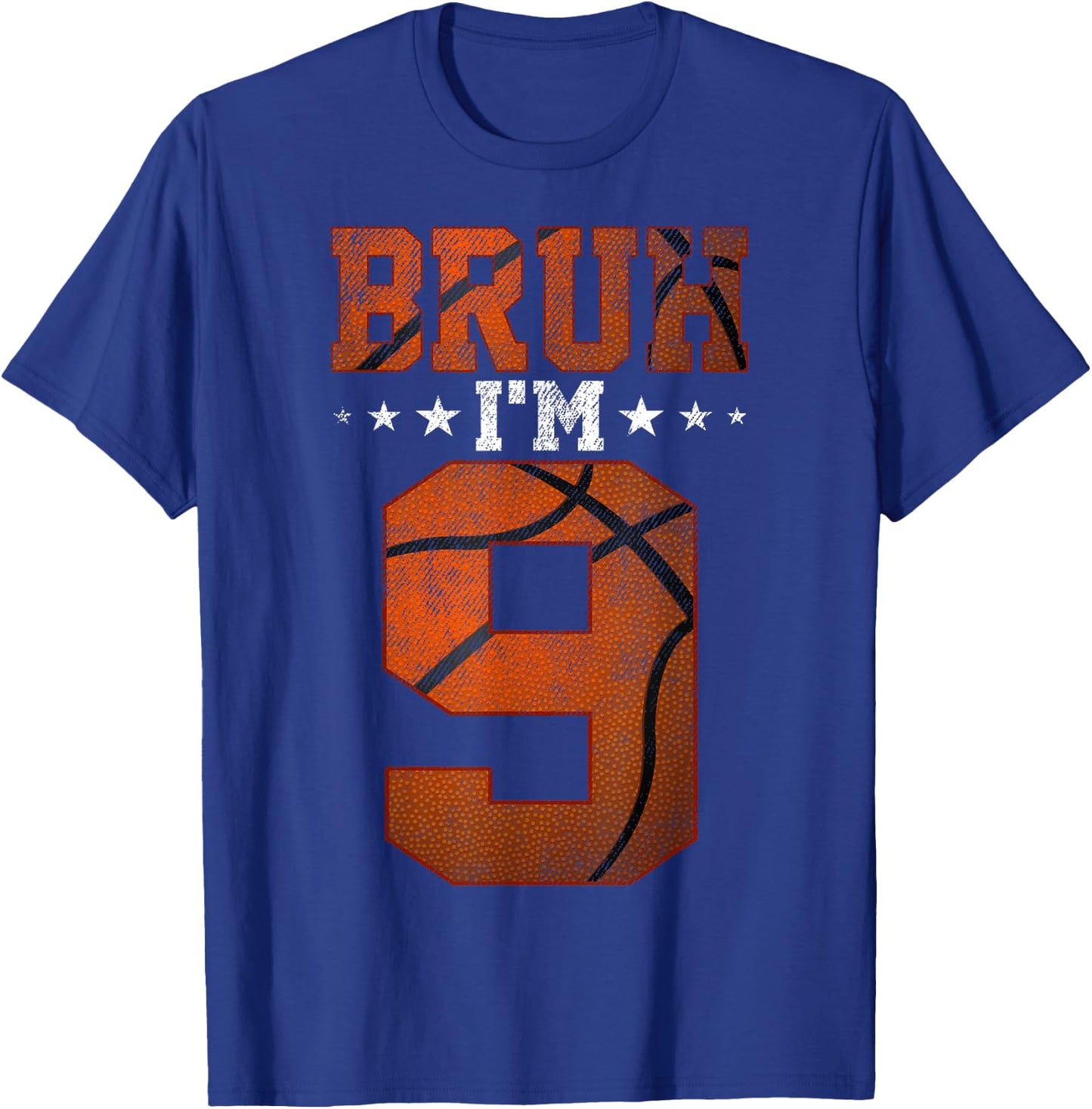 9th Birthday Basketball Bruh I’m 9 Year Old Birthday Party T-Shirt - T-Shirt | Royal