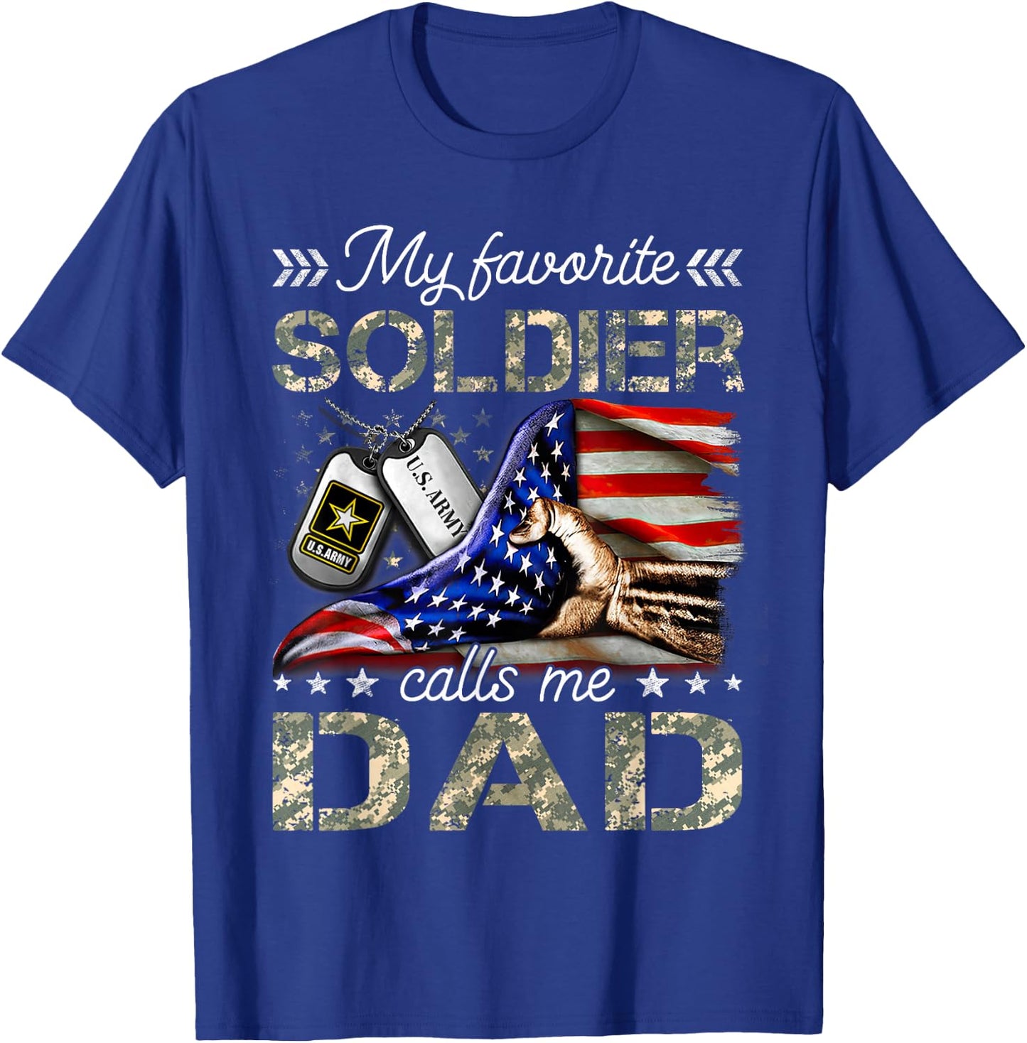 My Favorite Soldier Calls Me Dad Army Graduation T-Shirt - T-Shirt | Royal