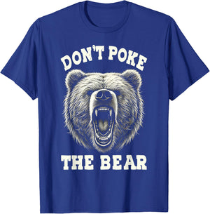 Don't Pokes Vintage Pets Lovers Animals Outfits The Bears T-Shirt - T-Shirt | Royal