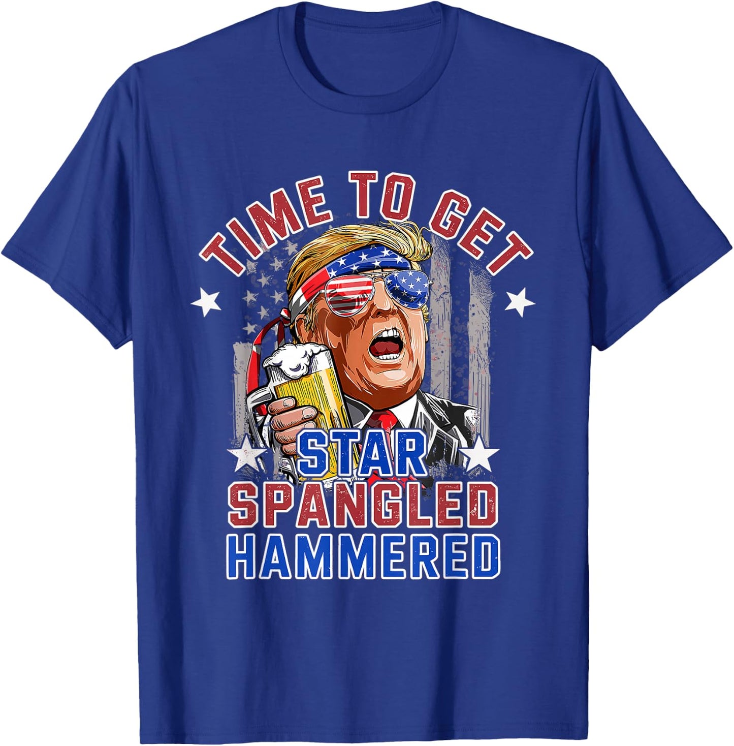 Time to Get Star Spangled Hammered 4th of July Men Trump T-Shirt - T-Shirt | Royal