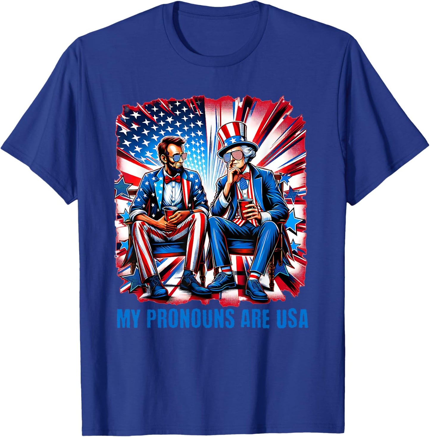 Funny Lincoln Washington 4th Of July Patriotic American USA T-Shirt - T-Shirt | Royal