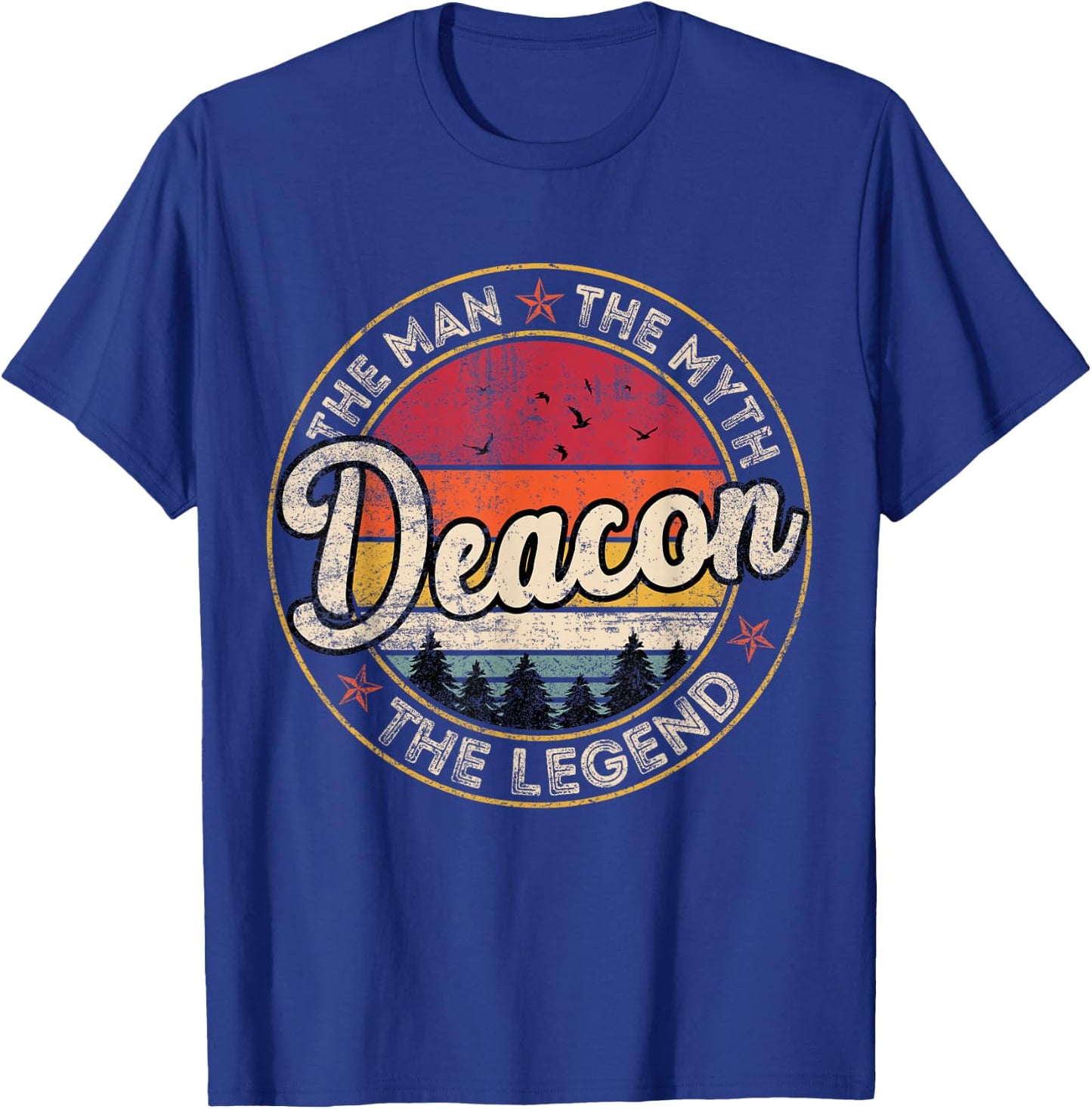 Deacon The Man The Myth The Legend Personalized Name T-Shirt - T-Shirt | Royal