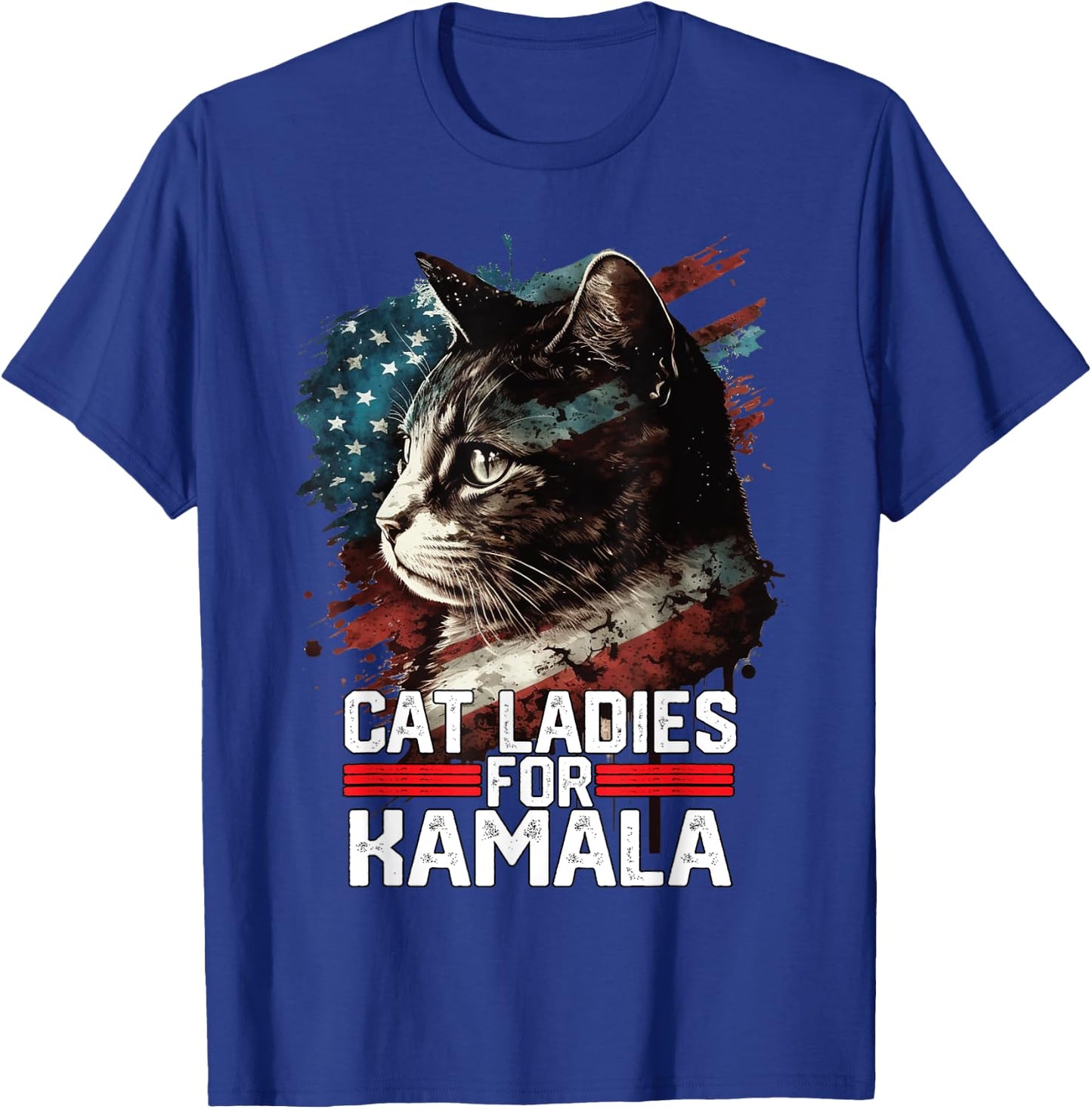 Cat Ladies for Kamala Harris Funny Cat T-Shirt - T-Shirt | Royal