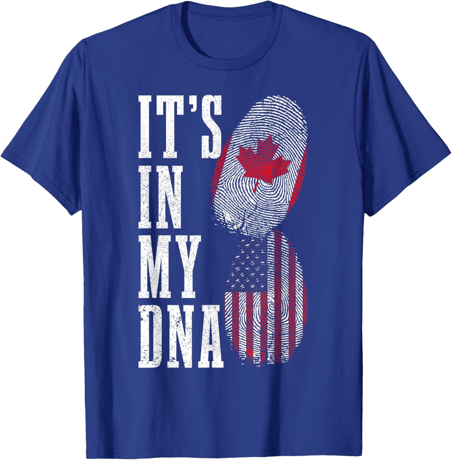 Canada USA It's In My DNA Canadian American Flag Pride T-Shirt - T-Shirt | Royal