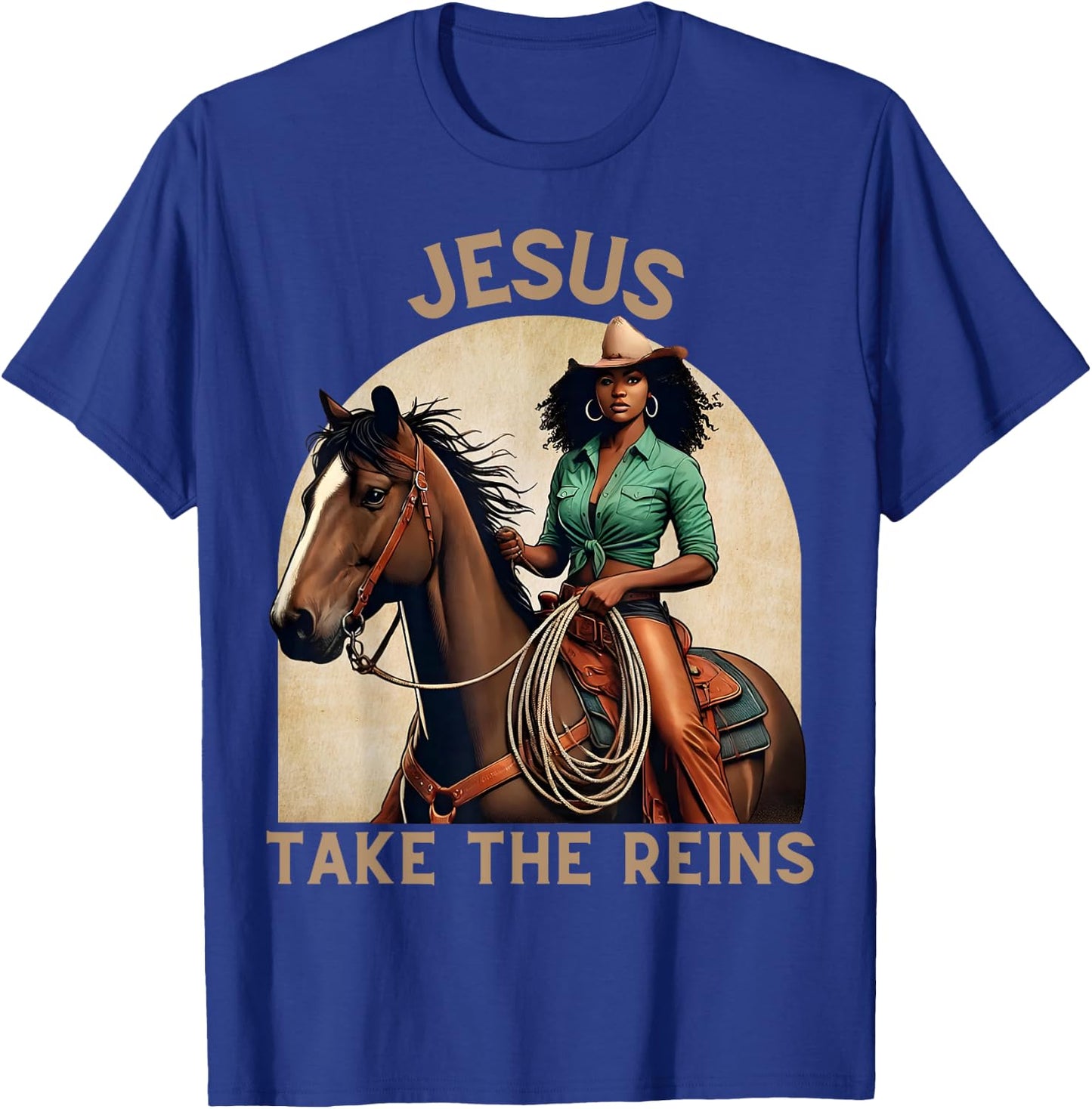 Jesus Take The Reins Christian Black Cowgirl Western Texas T-Shirt - T-Shirt | Royal