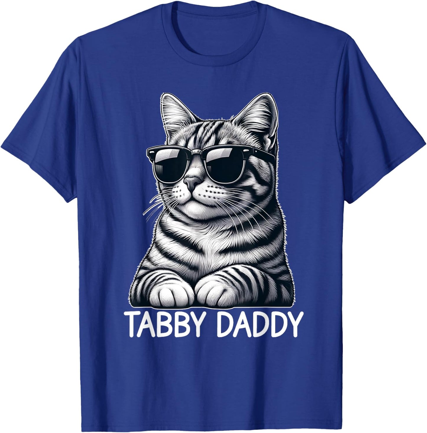 Tabby Daddy Cat Dad Funny Graphic Grey Tabby Cat Lover Men Women T-Shirt - T-Shirt | Royal