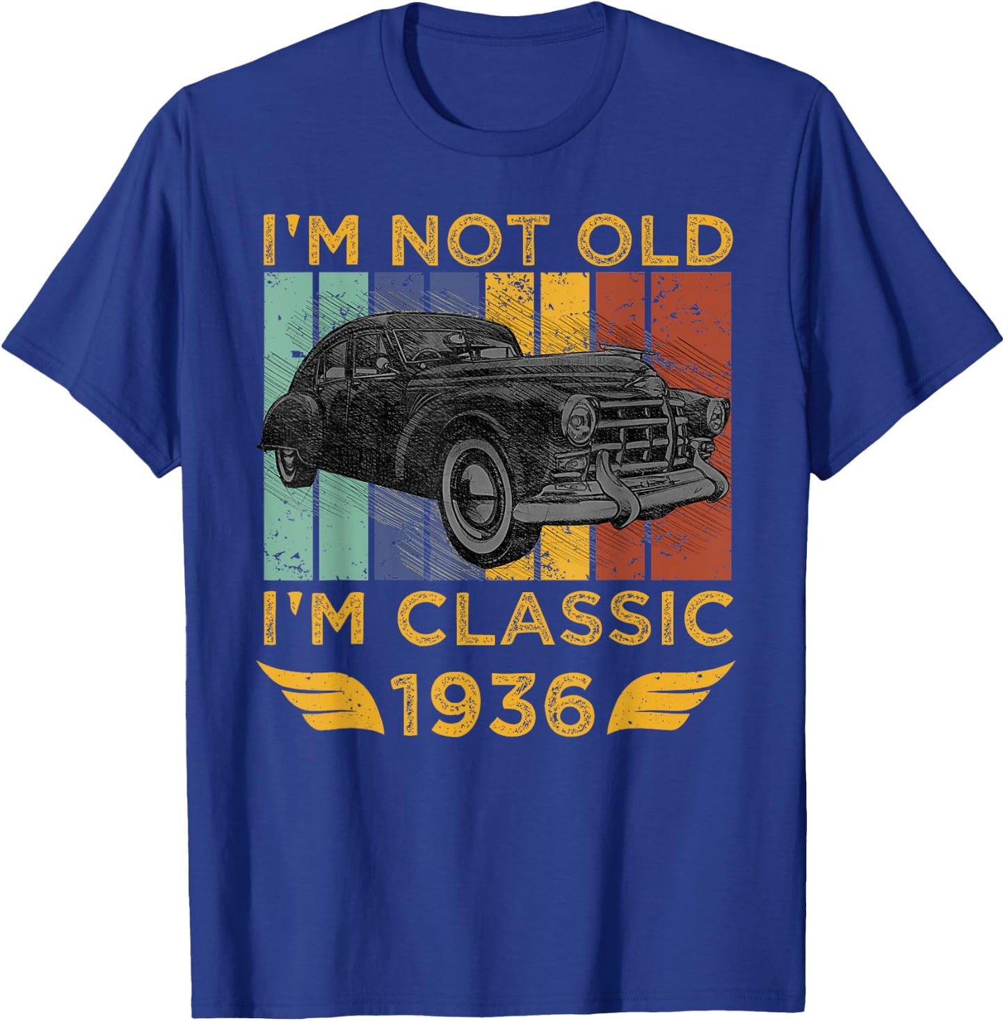 I'm Not Old I'm Classic 1936 Retro Car Vintage Birthday Gift T-Shirt - T-Shirt | Royal