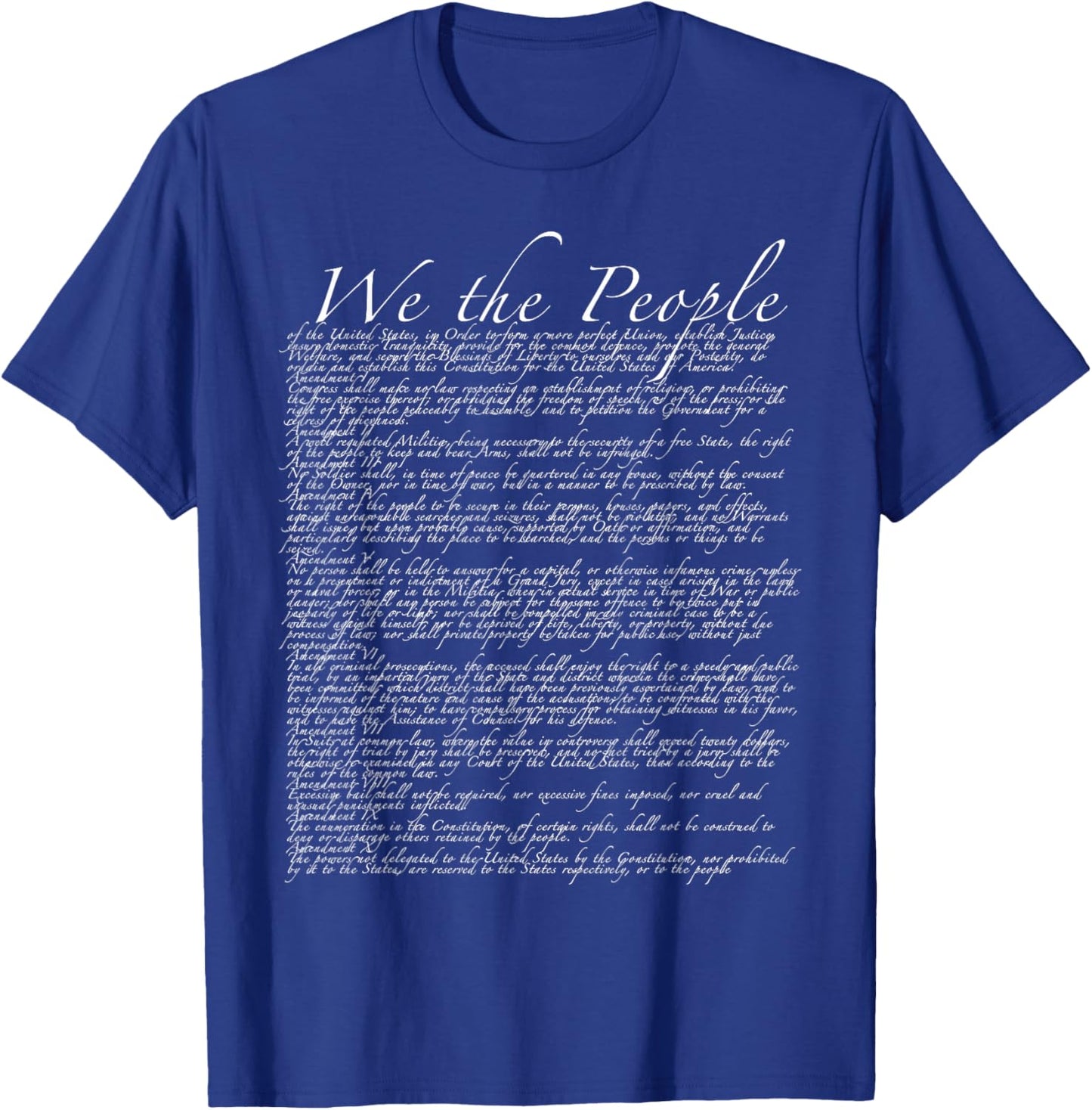 United States Bill of Rights US Constitution T-Shirt - T-Shirt | Royal