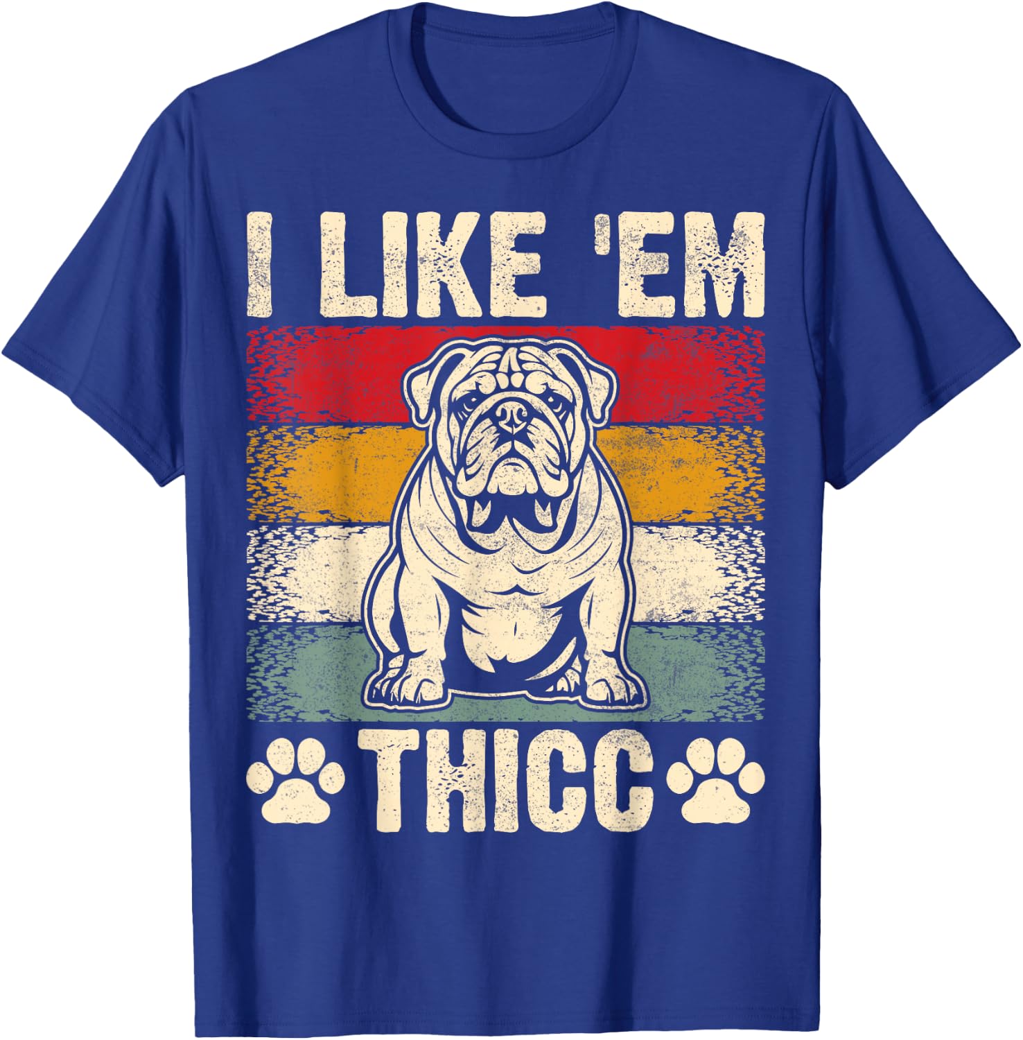 Funny English Bulldog I Like Em Thicc Dog Silhouette Men Women Kids T-Shirt - T-Shirt | Royal