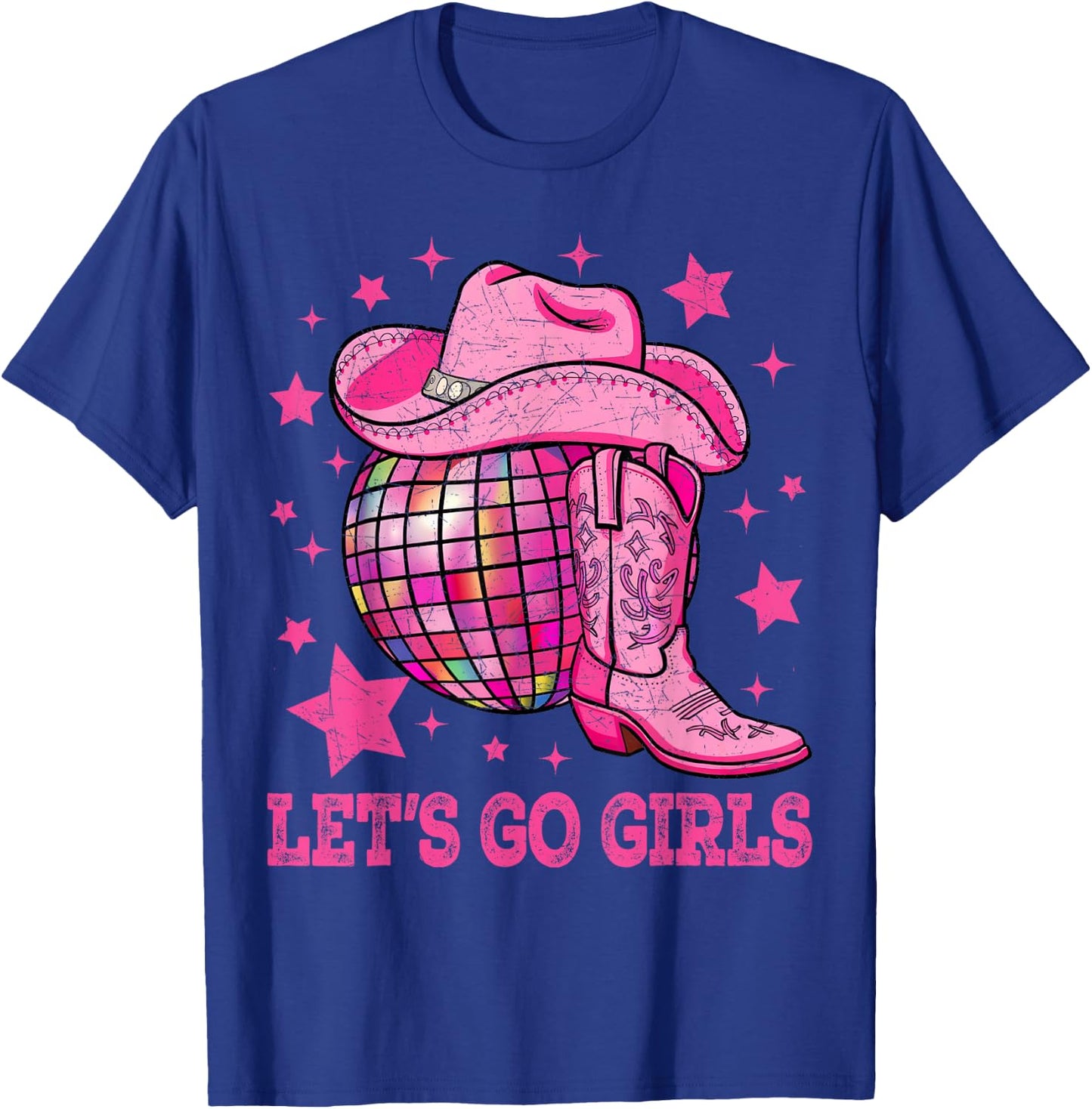 Western Disco Bachelorette Party Cowgirl Let's Go Girls T-Shirt - T-Shirt | Royal