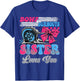 Burnouts or Bows Sister Loves You Gender Reveal Party T-Shirt - T-Shirt | Royal