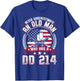 Never Underestimate an Old Man Who Has a DD 214 Veteran T-Shirt - T-Shirt | Royal