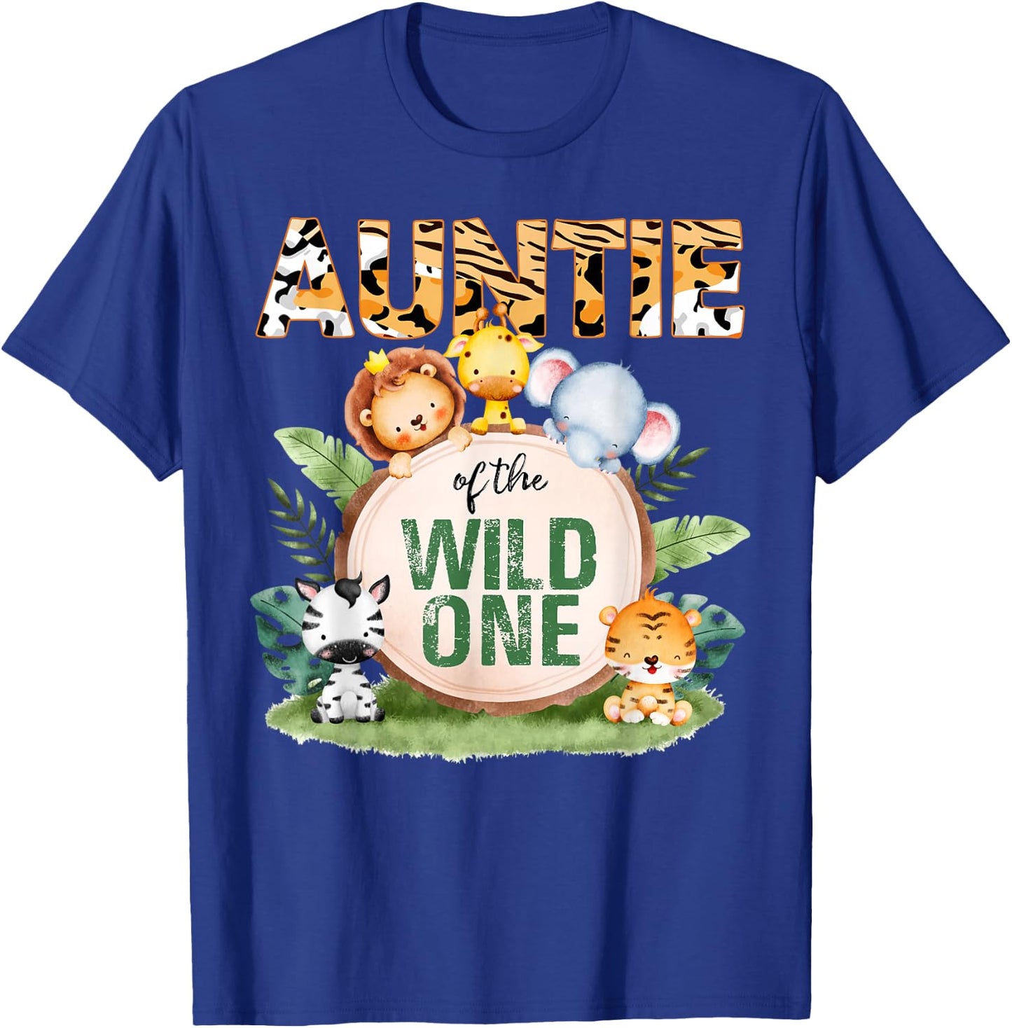 Auntie Of The Wild One 1st Birthday Safari Family Matching T-Shirt - T-Shirt | Royal