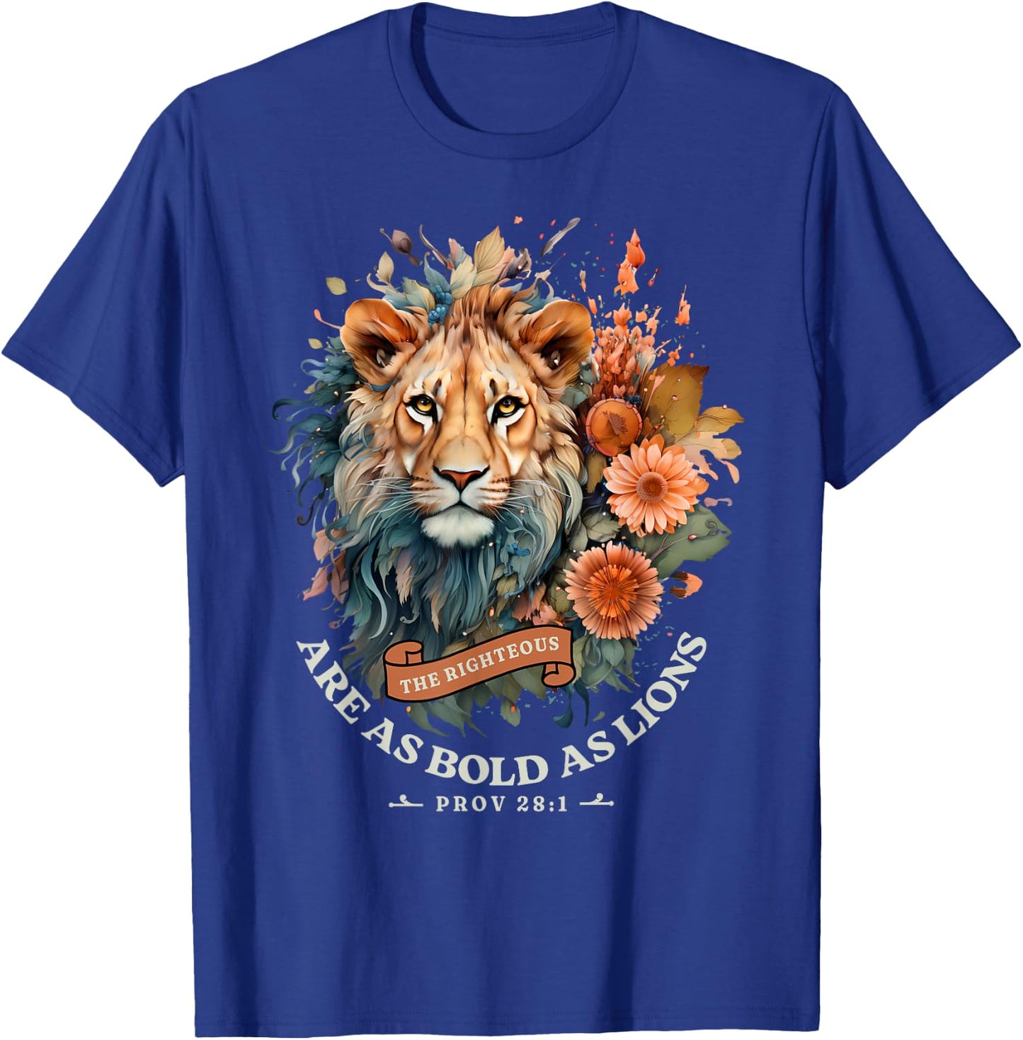 Christian The Righteous Are Fearless Lion of Judah God Faith T-Shirt - T-Shirt | Royal