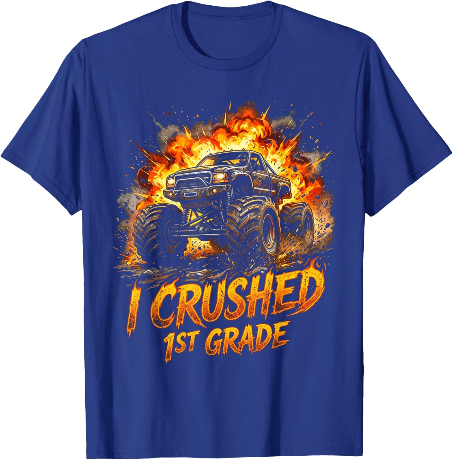 I Crushed 1st Grade Monster Truck Graduation Boys T-Shirt - T-Shirt | Royal