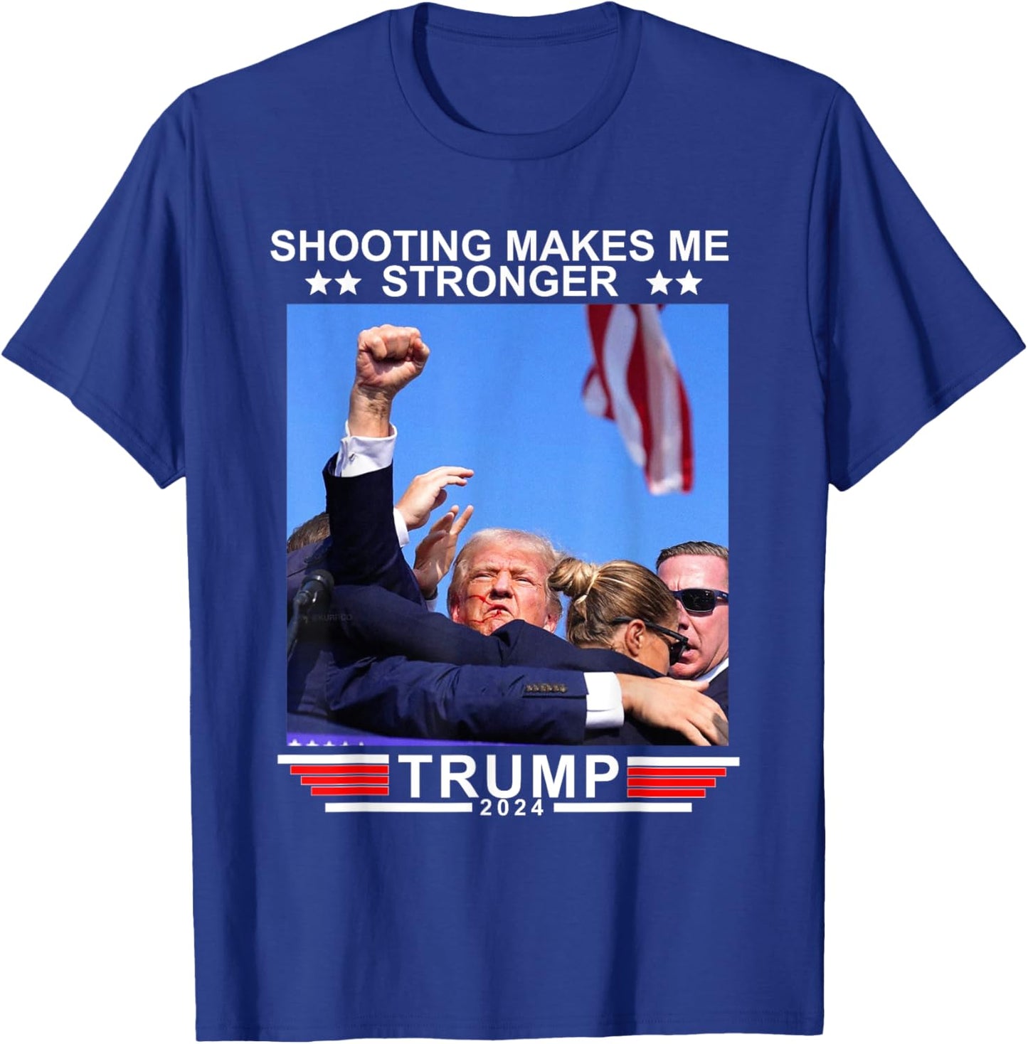 Shooting Makes Me Stronger Trump 2024 T-Shirt - T-Shirt | Royal