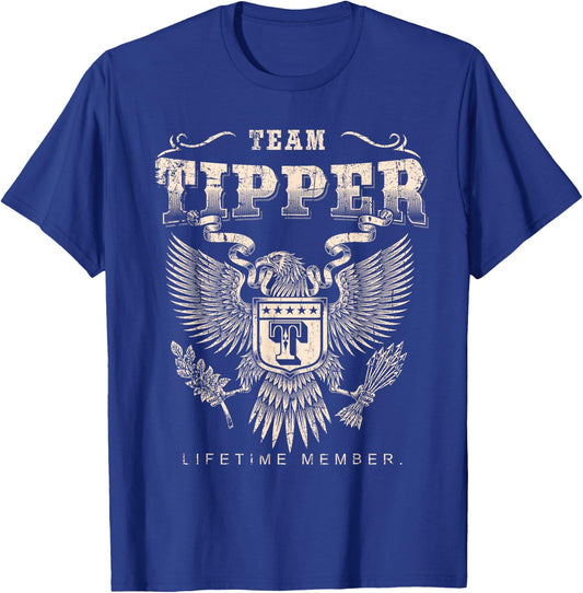 Team Tipper Lifetime Member - Tipper Name T-Shirt - T-Shirt | Royal