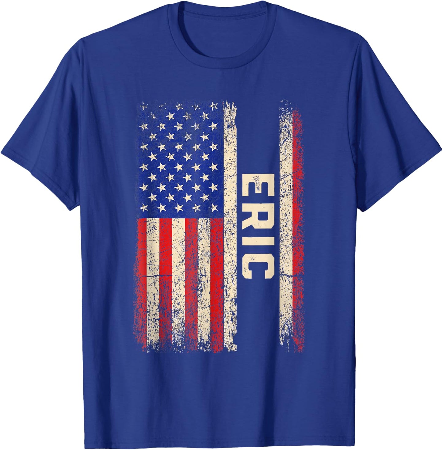 Eric First Name Shirt Eric Name American Flag T-Shirt - T-Shirt | Royal