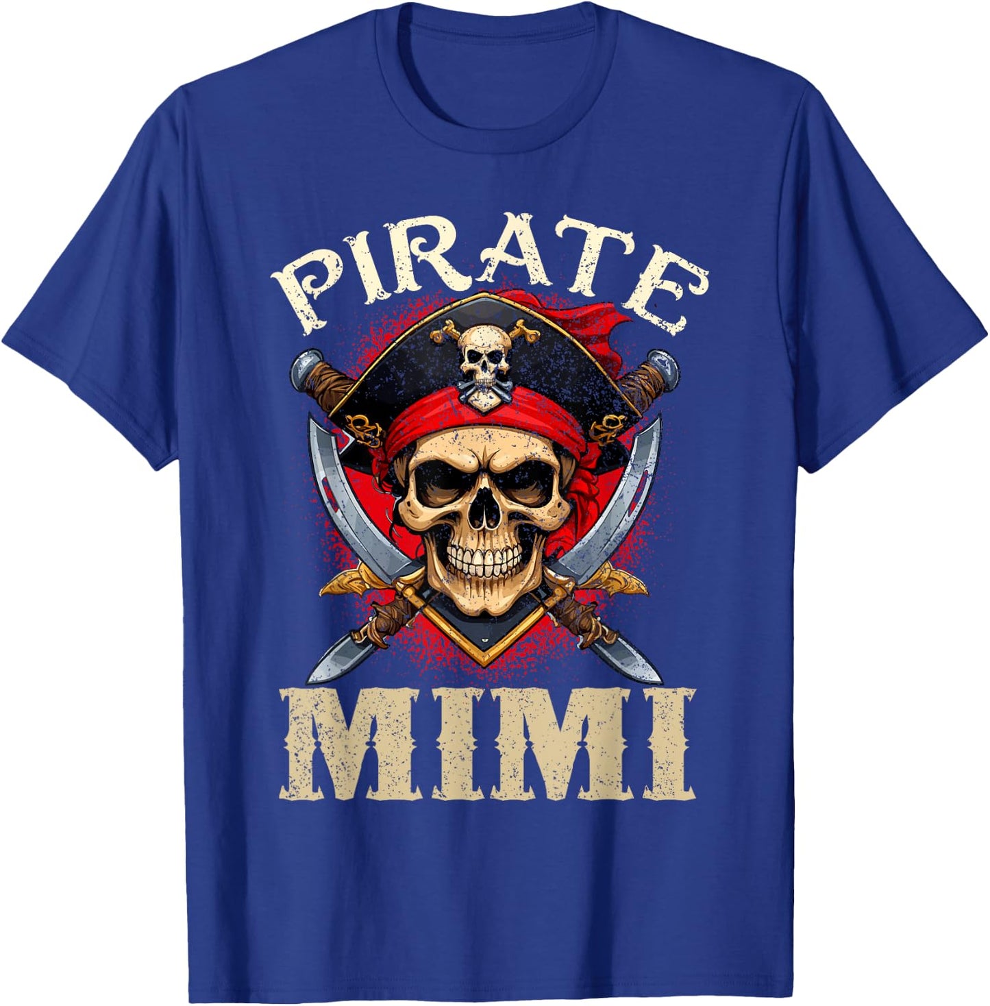 Pirate Mimi Skull Jolly Roger Halloween Pirate Family T-Shirt - T-Shirt | Royal