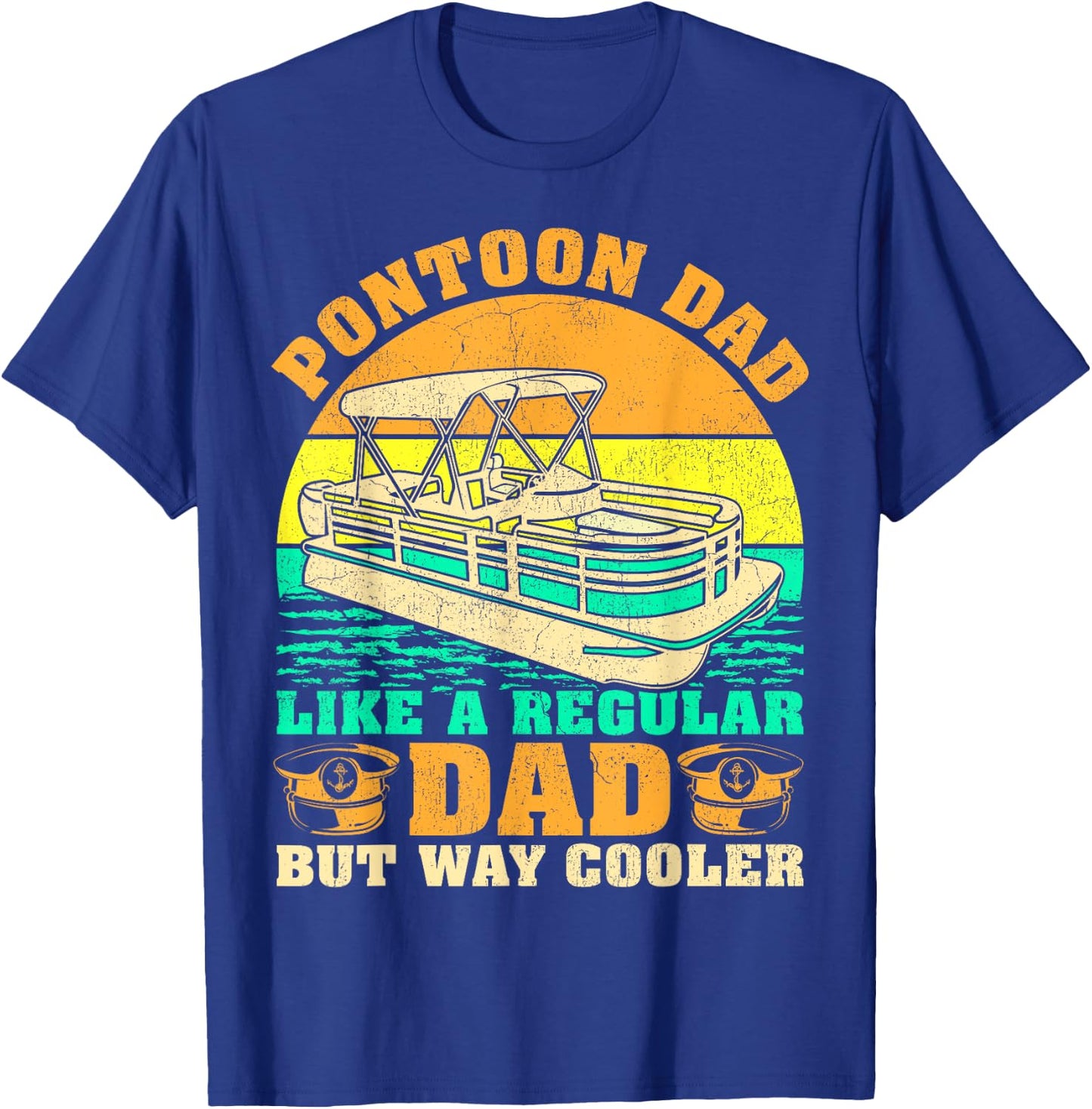 Pontoon Dad Like A Regular Dad Vintage Pontoon Captain T-Shirt - T-Shirt | Royal