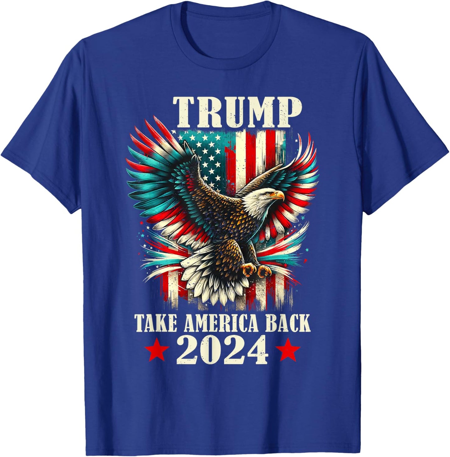 Patriotic Eagle USA Flag Trump 2024 Take America Back T-Shirt - T-Shirt | Royal