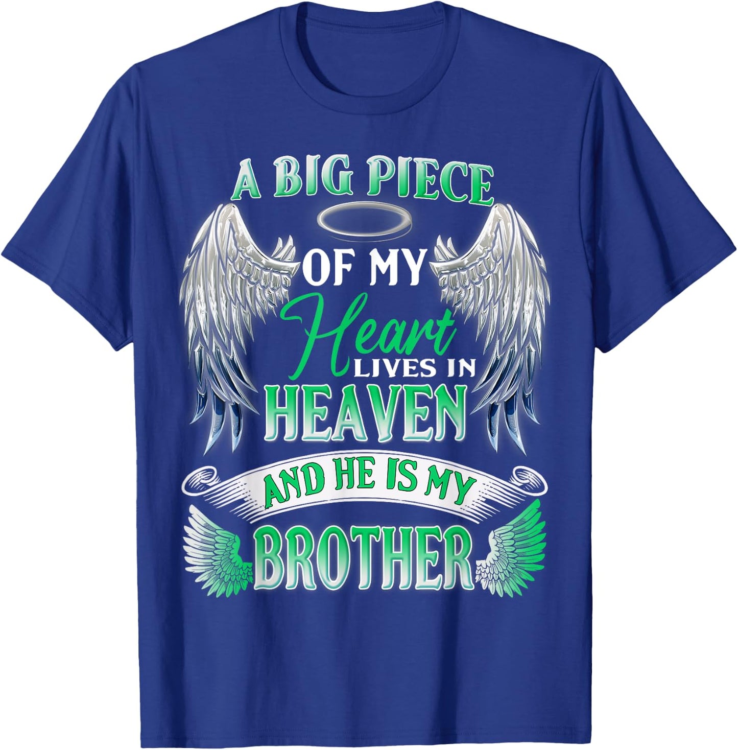 My Heart Lives In Heaven He Is My Brother Memorial Sympathy T-Shirt - T-Shirt | Royal
