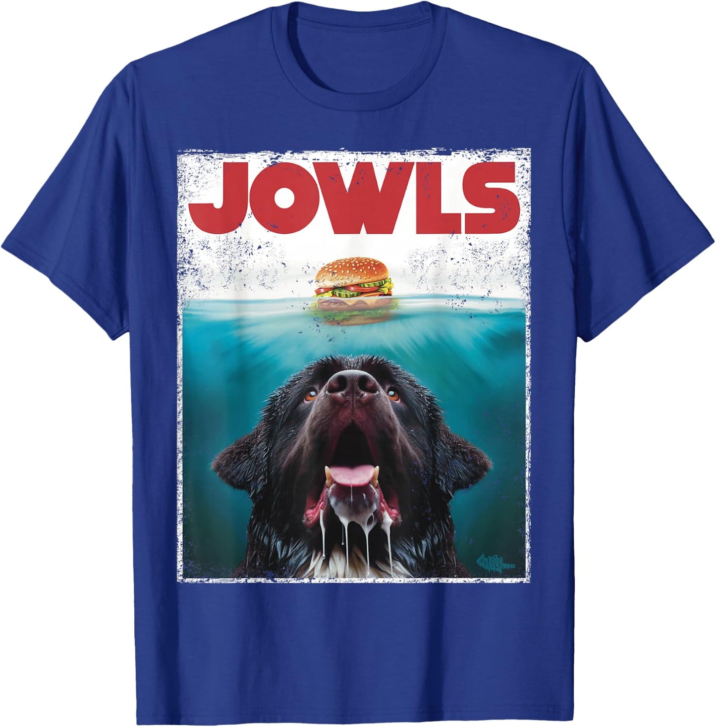 Newfie Jowls, Drooling Newfoundland Dog Paws, Mom Top, Dad T-Shirt - T-Shirt | Royal