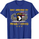 101st Airborne Divition Proudly Served , Veterans Day T-Shirt - T-Shirt | Royal