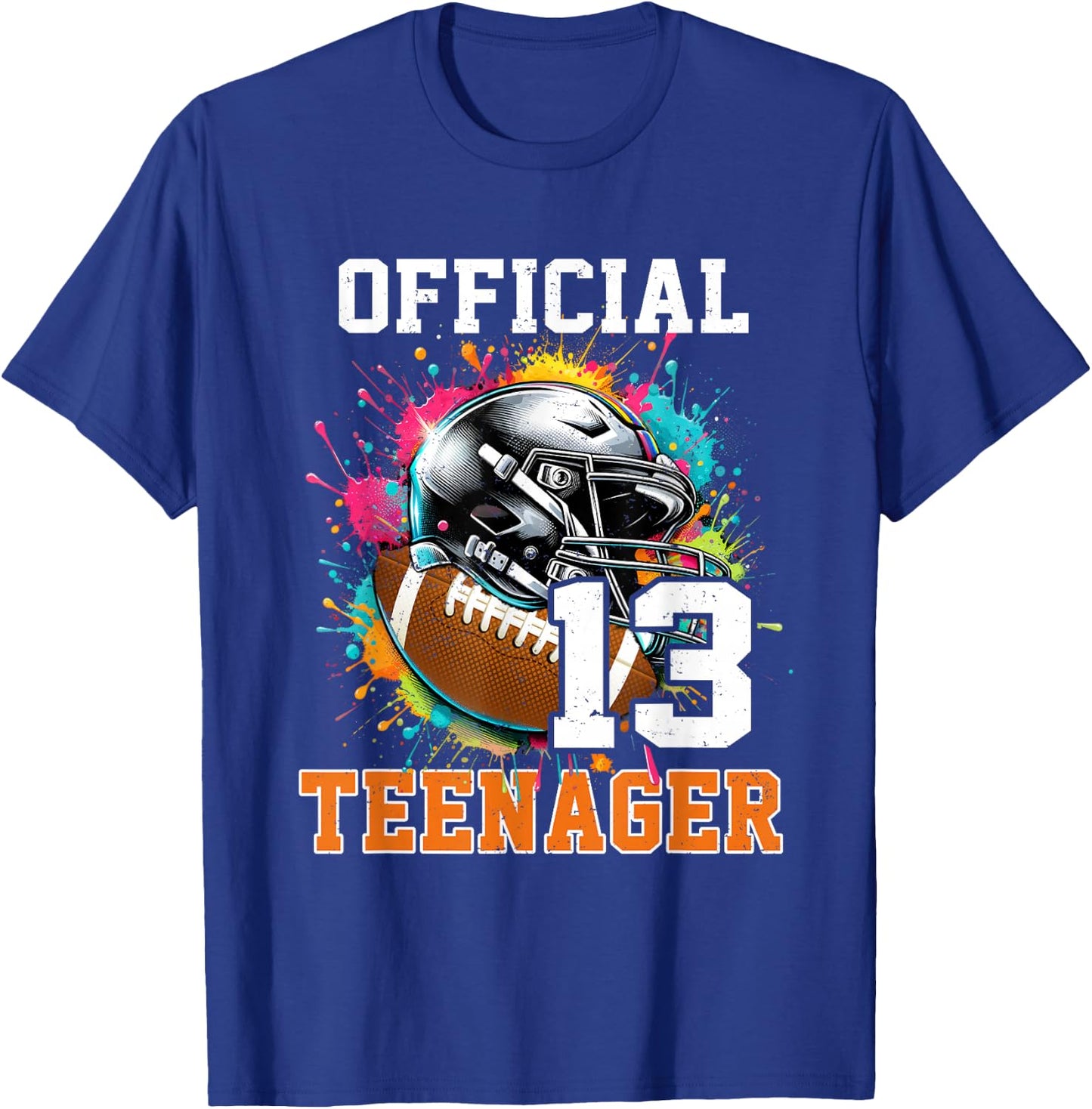 Official Teenager 13th Birthday Football 13 Years Old T-Shirt - T-Shirt | Royal