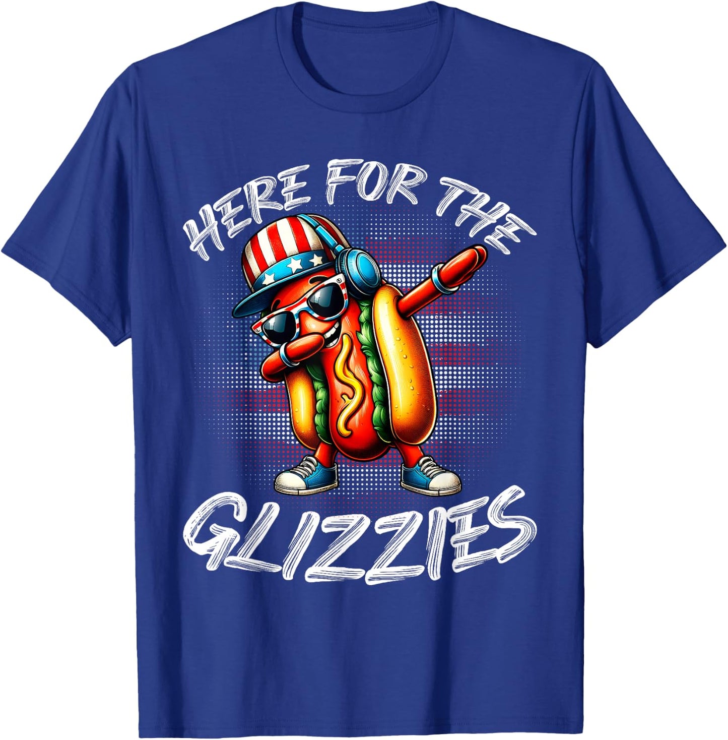 I'm Just Here For The Glizzy Happy 4th Of July Women Men T-Shirt - T-Shirt | Royal