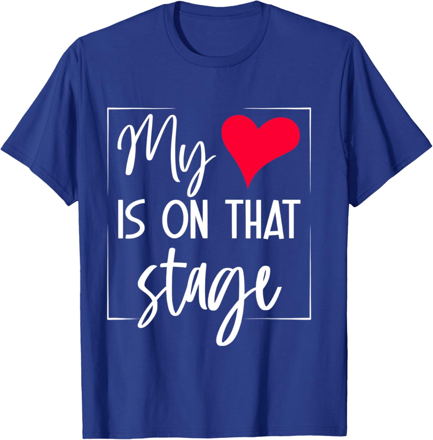 Dance Mom Retro My Heart is On that Stage Dance Recital T-Shirt - T-Shirt | Royal